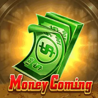 moneycoming